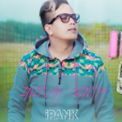 Inikah Cinta By Ipank's cover