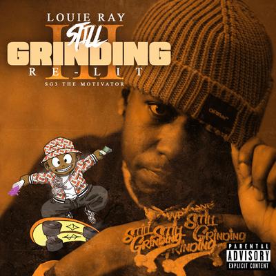 Still Grinding 3 (Re-Lit)'s cover