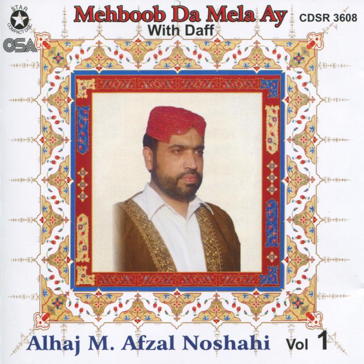 Alhaj Mohammad Afzal Noshahi's avatar image