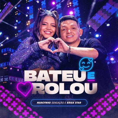 Bateu e Rolou (Ao Vivo)'s cover