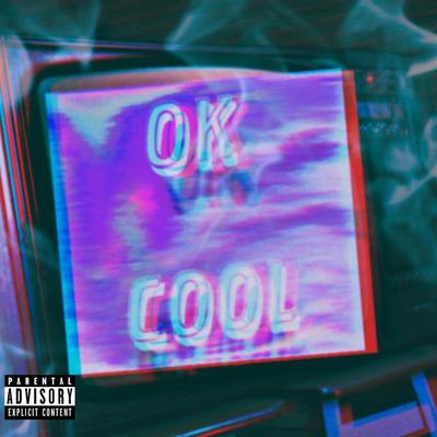 Ok Cool's cover
