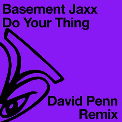 Do Your Thing (David Penn Remix)'s cover