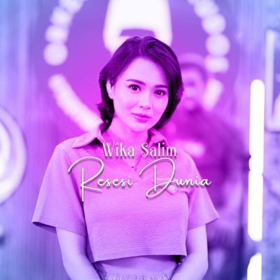 Resesi Dunia By Wika Salim's cover
