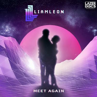 Meet Again By Liam Leon's cover