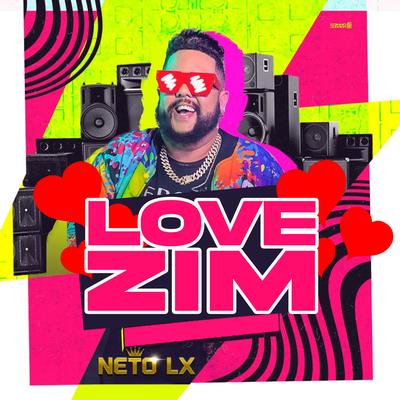 Lovezim (feat. Treyce) (feat. Treyce) By Neto LX, Treyce's cover