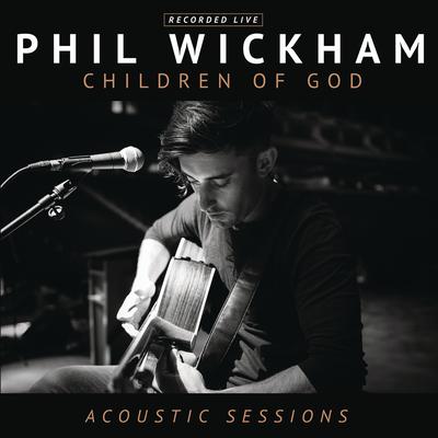 My All in All (Acoustic) By Phil Wickham's cover