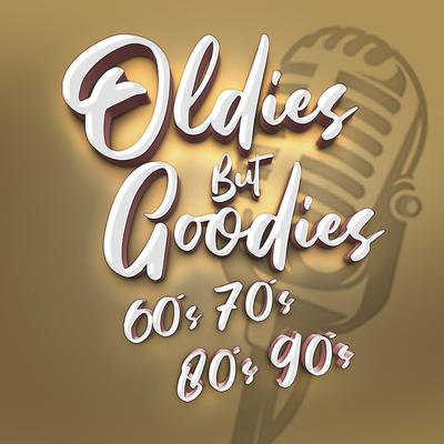 Oldies but Goodies 60S 70S 80S 90S: Best Old Love Songs & Romantic Music's cover