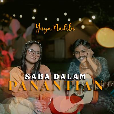 Saba Dalam Panantian By Yaya Nadila's cover