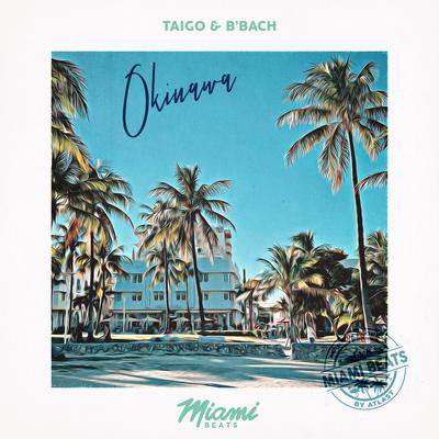 Okinawa By Taigo, B’Bach's cover