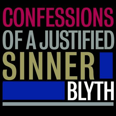 Confessions of a Justified Sinner's cover