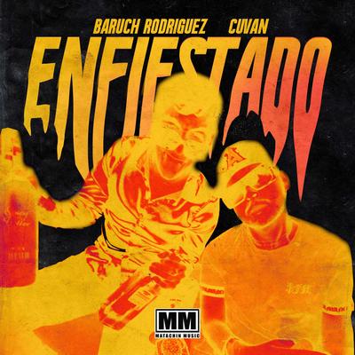 Enfiestado By Cuvan, Baruch Rodríguez's cover