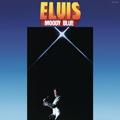 Moody Blue By Elvis Presley's cover