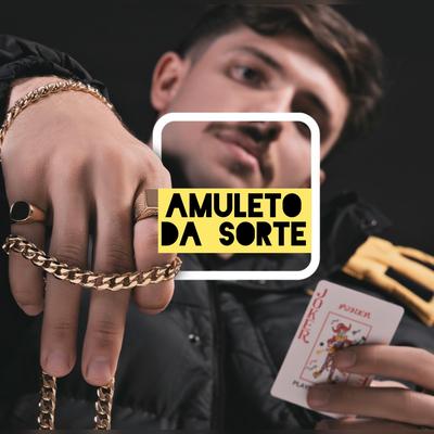 Amuleto da Sorte By Edd Cortez, Leozinn No Beat's cover