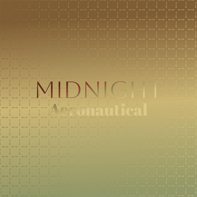 Midnight Aeronautical's cover