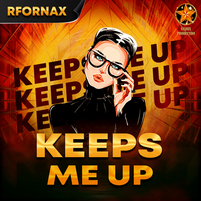 Keeps Me Up By RFornax's cover