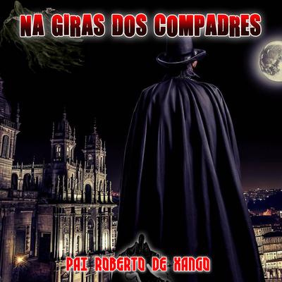 NA GIRA DOS COMPADRES's cover
