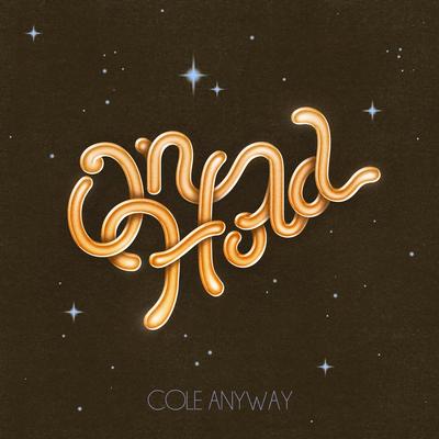 Cole Anyway's cover