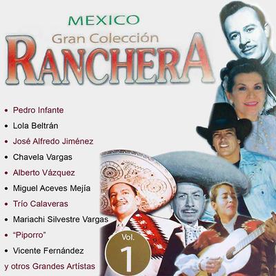 Mexico Gran Colección Ranchera: Lola Beltrán's cover