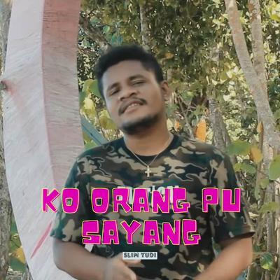 Ko Orang Pu Sayang's cover