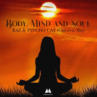 Body Mind & Soul By RAZ, Psycho Cat's cover