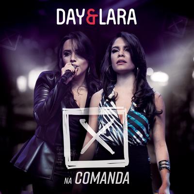 X na Comanda (Ao Vivo) By Day e Lara's cover