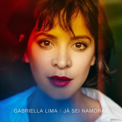 Já Sei Namorar By Gabriella Lima's cover