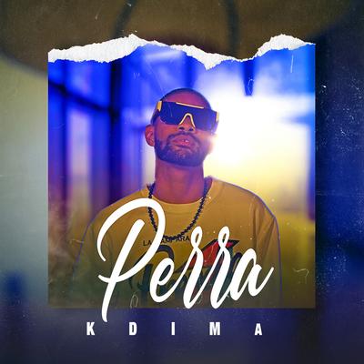 Perra By KDima kdm's cover