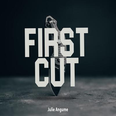 First Cut's cover