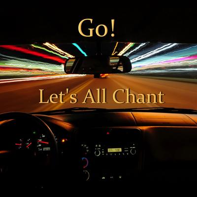 Let's All Chant By Go!'s cover