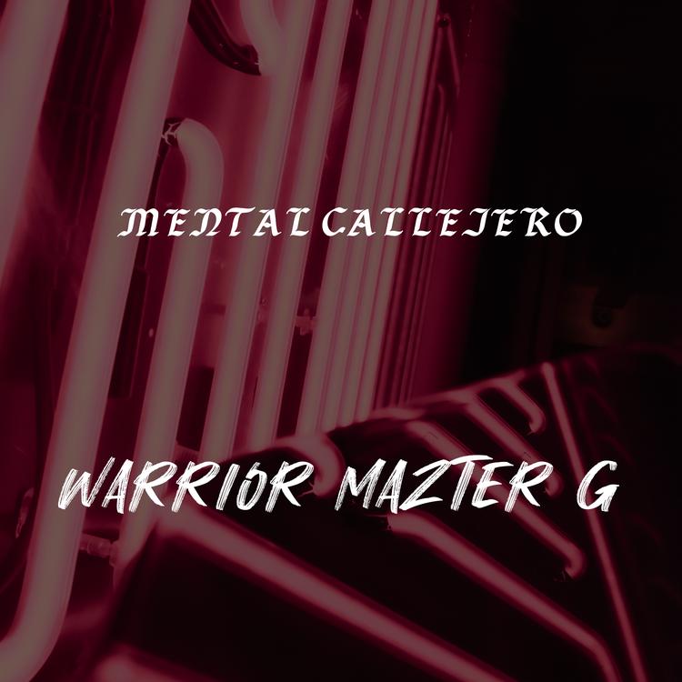 WARRIOR MAZTER G's avatar image