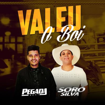 Valeu o Boi By Pegada Beat, Soró Silva's cover