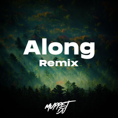 Along (Remix)'s cover