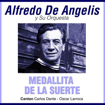 Fumando Espero By Alfredo De Angelis, Carlos Dante's cover
