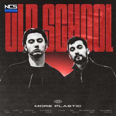 Old School By More Plastic's cover