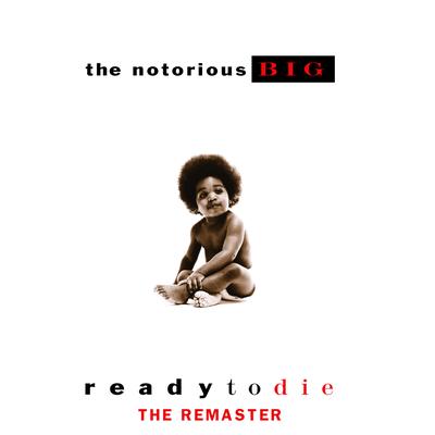 Everyday Struggle (2005 Remaster) By The Notorious B.I.G.'s cover
