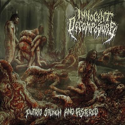 Putrid Stench and Festered's cover
