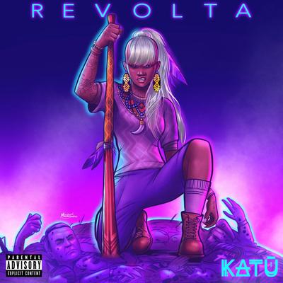 Revolta By Katu Mirim's cover