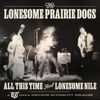 The Lonesome Prairie Dogs's cover