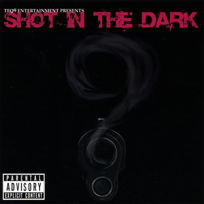 Shot In The Dark's cover