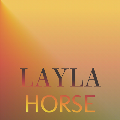 Layla Horse's cover