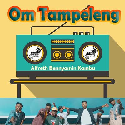 Om Tampeleng - Irian Jaya 95 (Bbc) By Alfreth Bennyamin Kambu's cover