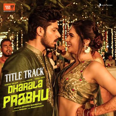 Dharala Prabhu Title Track (From "Dharala Prabhu") By Anirudh Ravichander's cover