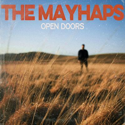 Open Doors By The Mayhaps's cover