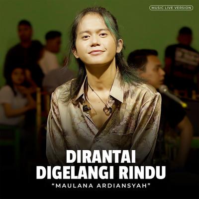 Dirantai Digelangi Rindu (Live At Ska Reggae)'s cover