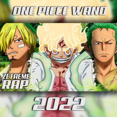 Rap ONE PIECE Luffy, Zoro, Sanji en WANO batalla final's cover