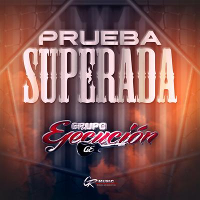 Prueba Superada's cover