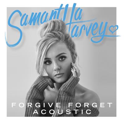 Forgive Forget (Acoustic)'s cover