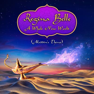 A Whole New World (Theme from Aladdin) By Regina Belle, Chris Walker's cover