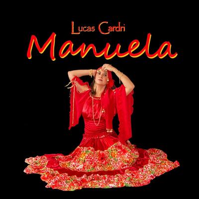 Manuela By Lucas Cardri's cover