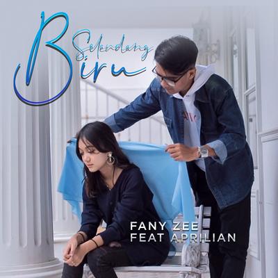 Selendang Biru By Fany Zee, Aprilian's cover